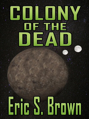 cover image of Colony of the Dead